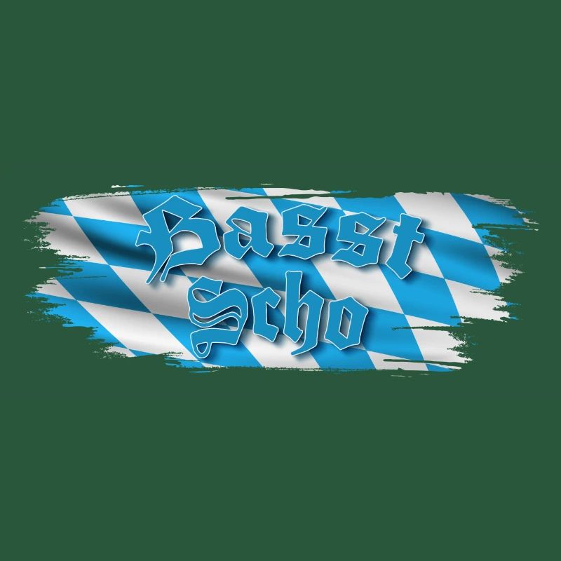 Basst scho