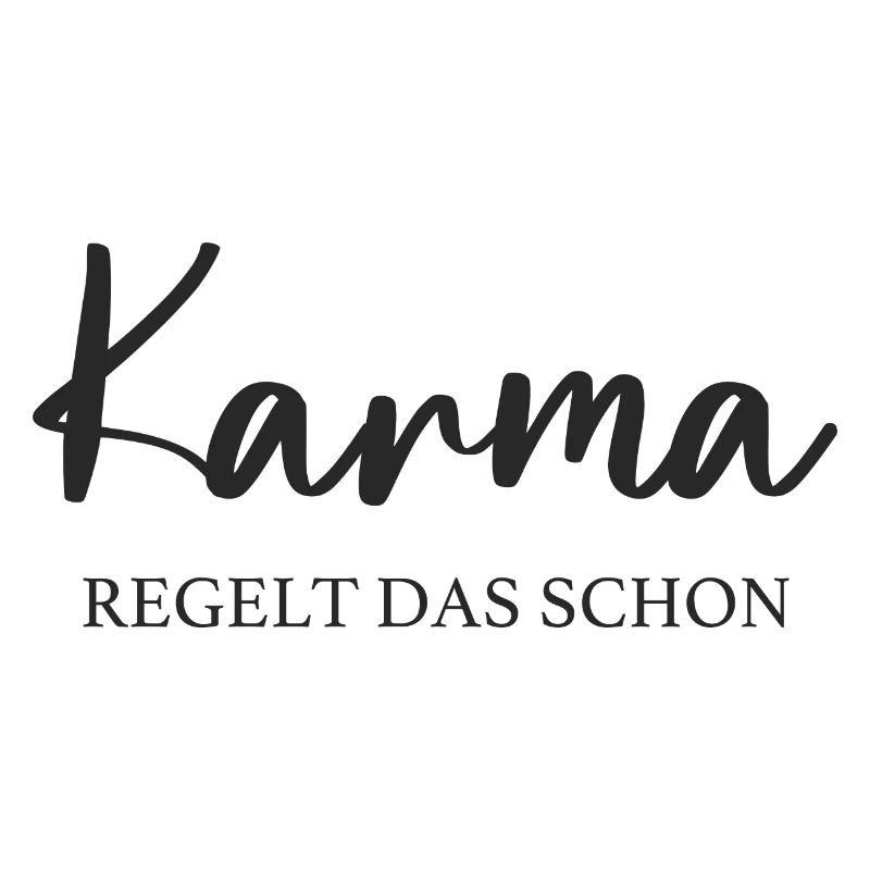 Le karma s’en occupe déjà
