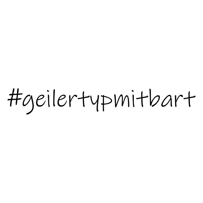 #geilertypmitbart (D00108)