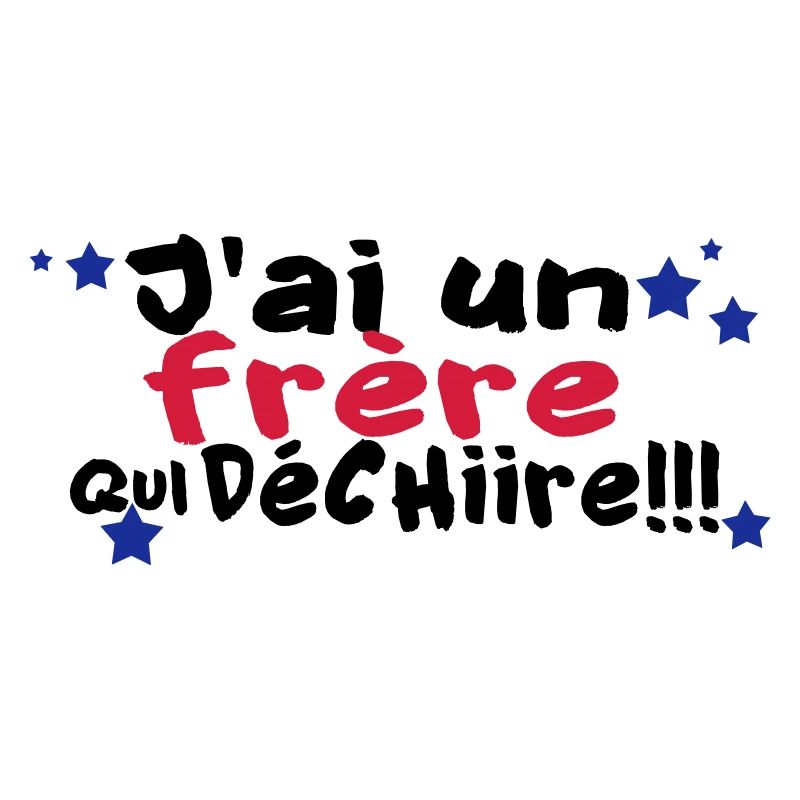 mon frère déchire