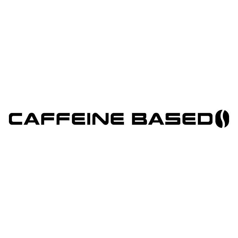 Coffein based - Kaffee Liebhaber