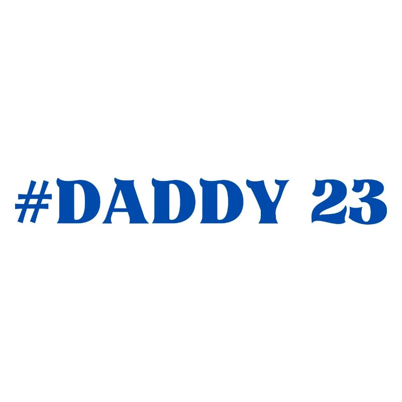 #Daddy Daddy23 Dad Dad Daddy Daddy Daddy Favorite Person