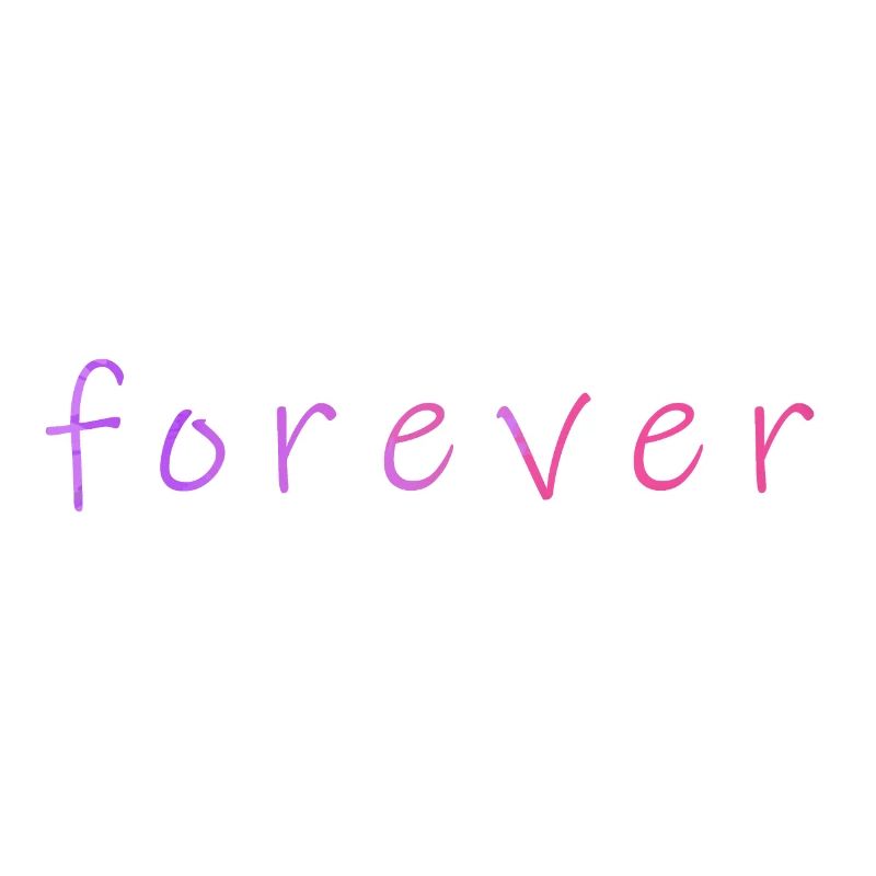 Forever