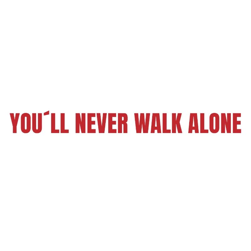 You will never walk alone (rot)