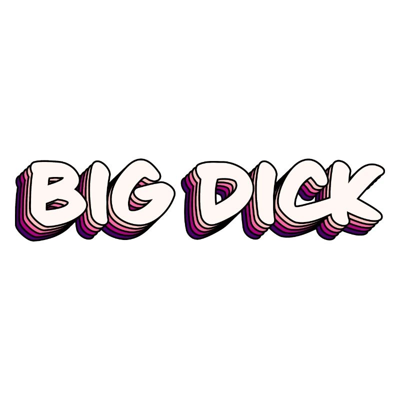 Big Dick funny text