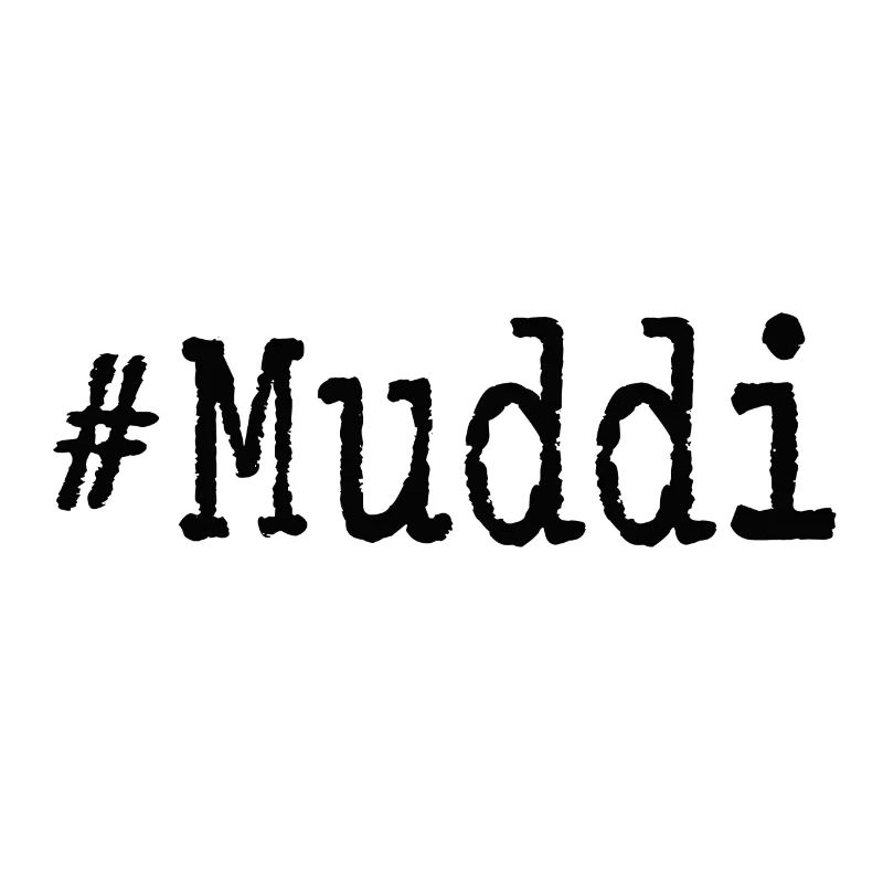 #Muddi