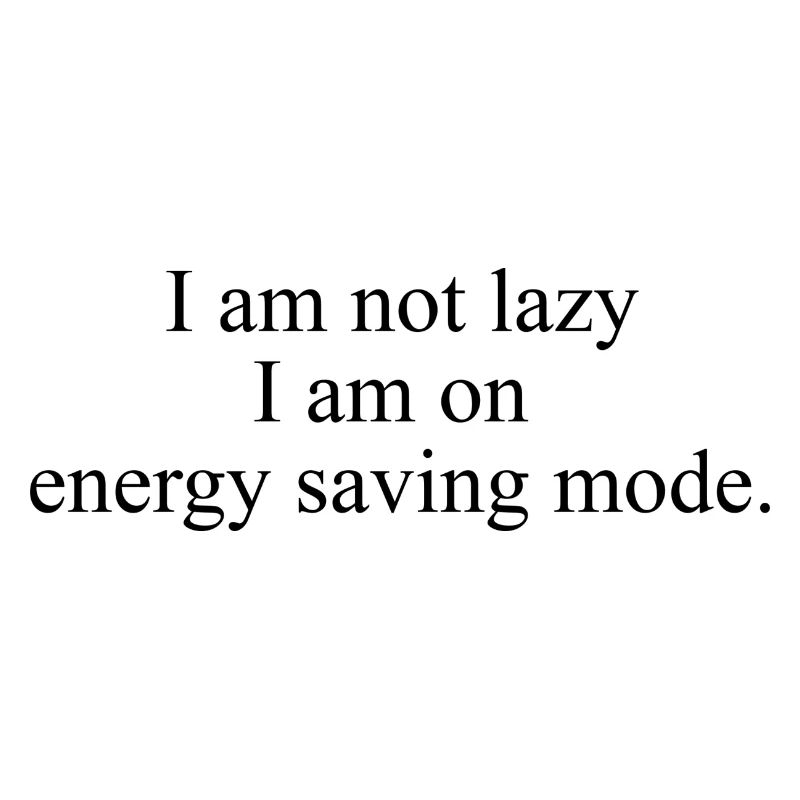 Lazy time!