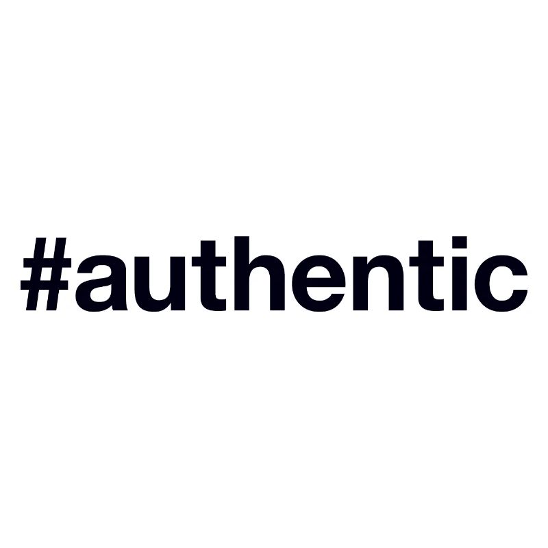AUTHENTIC authentisch echt