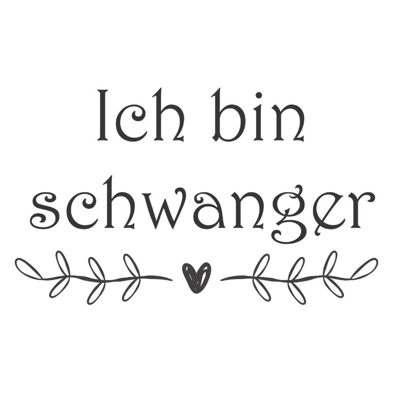 Ich bin schwanger