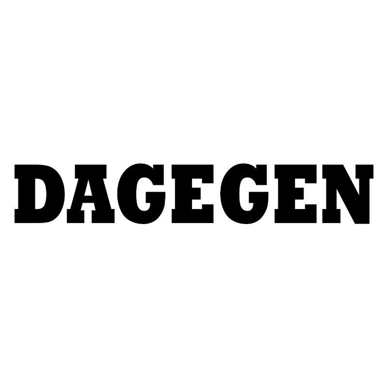 Dagegen