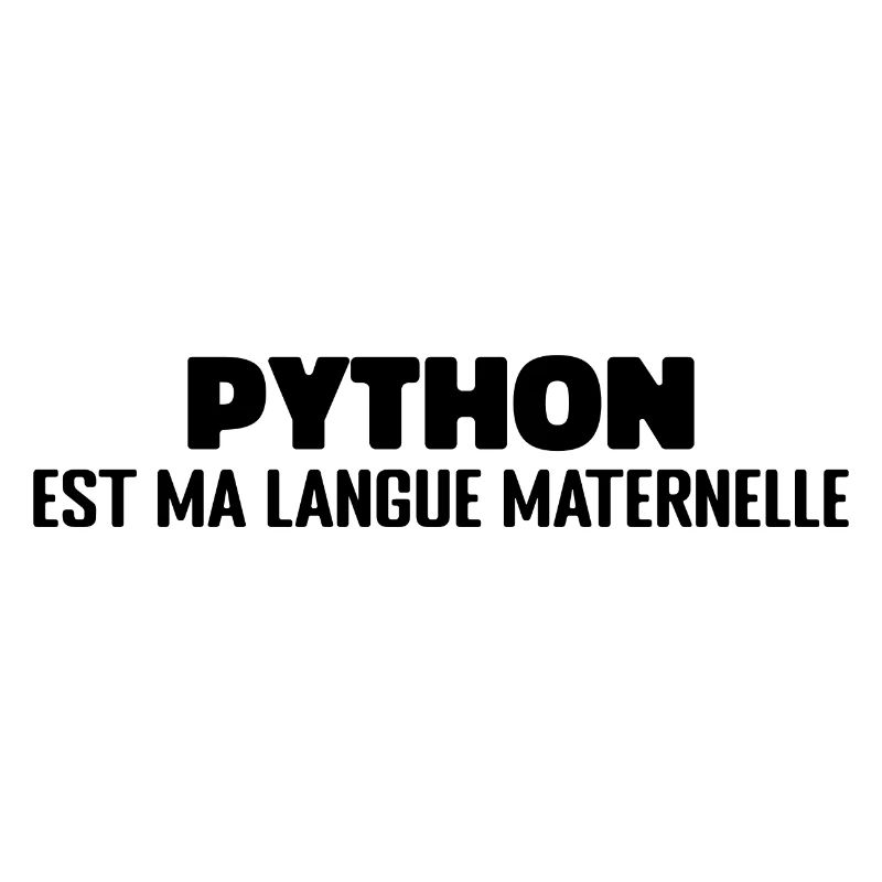 Python Est Ma Langue Maternelle