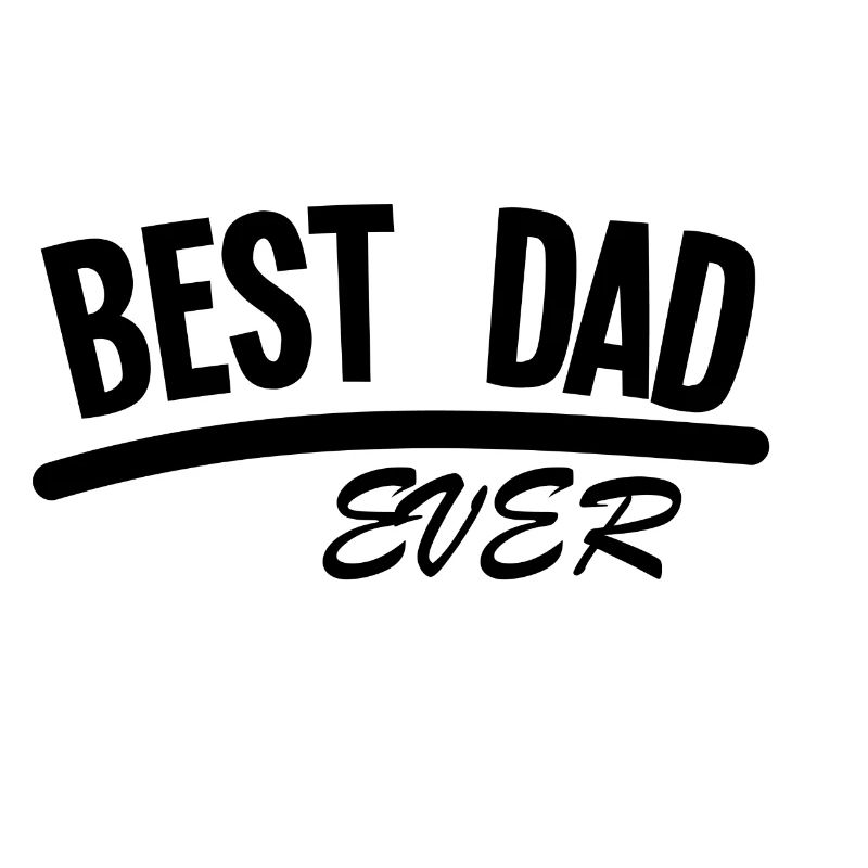 BEST DAD EVER