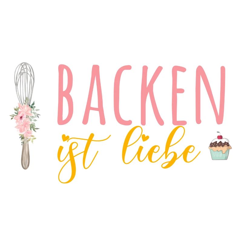 Backen ist Liebe!