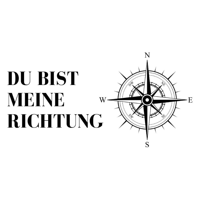 Du bist meine Richtung