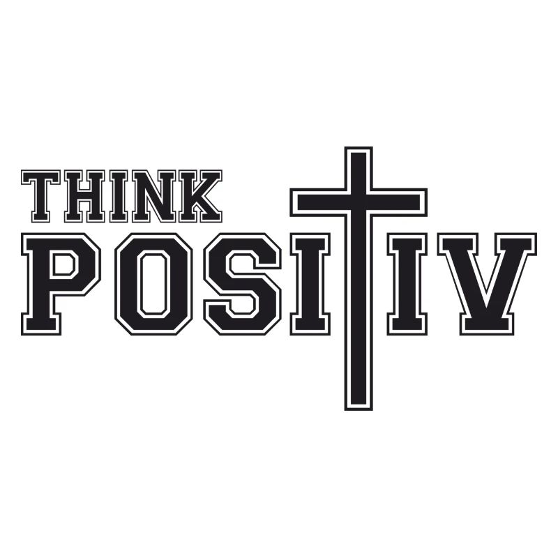 Think Positive