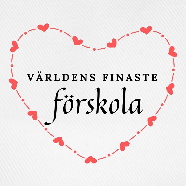 Världens finaste förskola