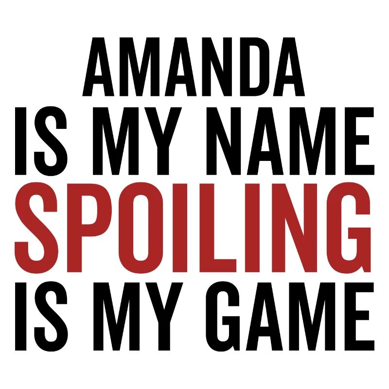 Amanda est mon nom Spoiling est mon jeu