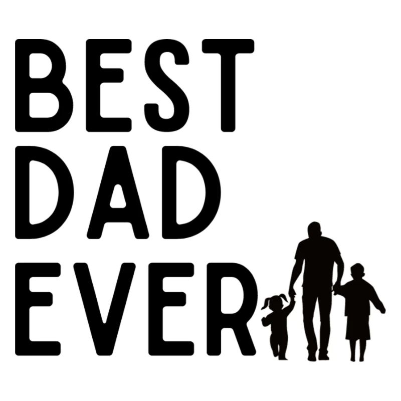Best Dad Ever