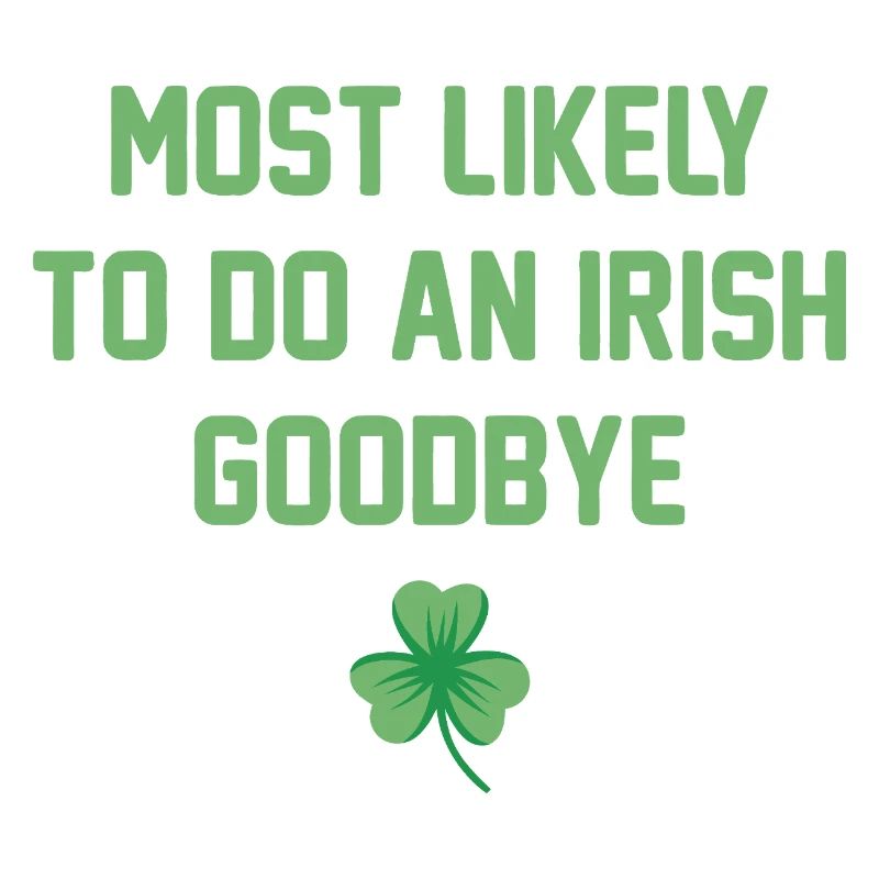 Irish Goodbye Shamrock Tee