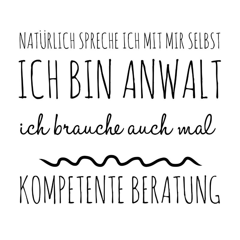 Lustige Geschenkidee Anwalt Kompetenz