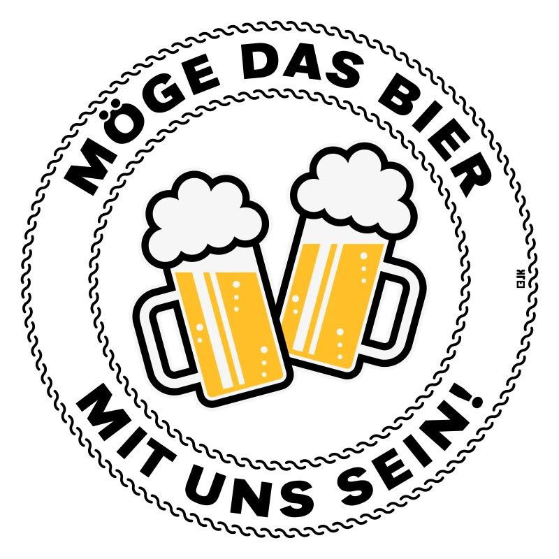 Möge Das Bier Mit Uns Sein! (Spruch / 3C / POS)