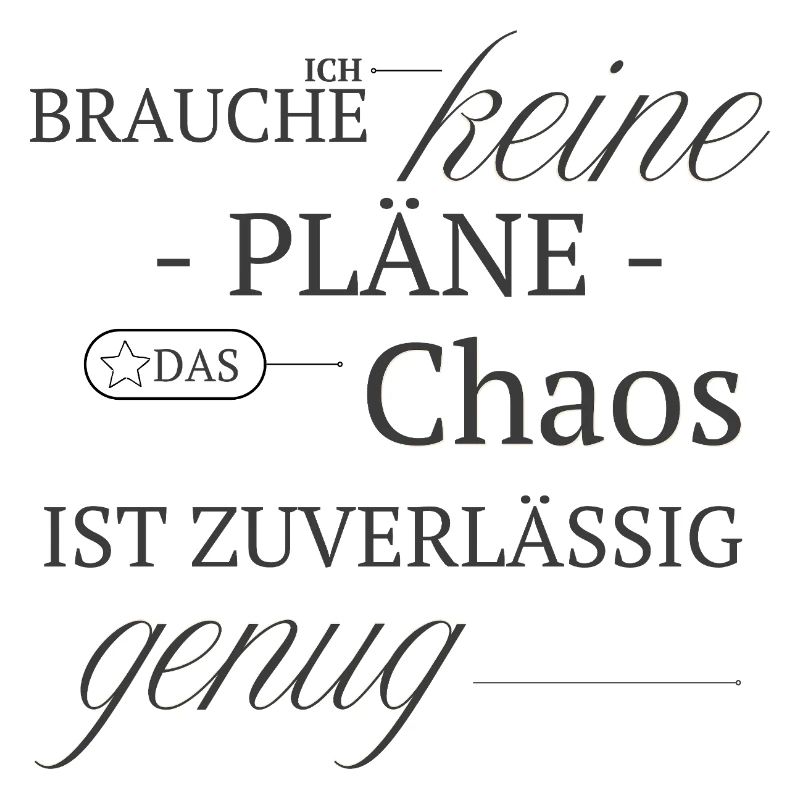 No plan, chaos is reliable enough