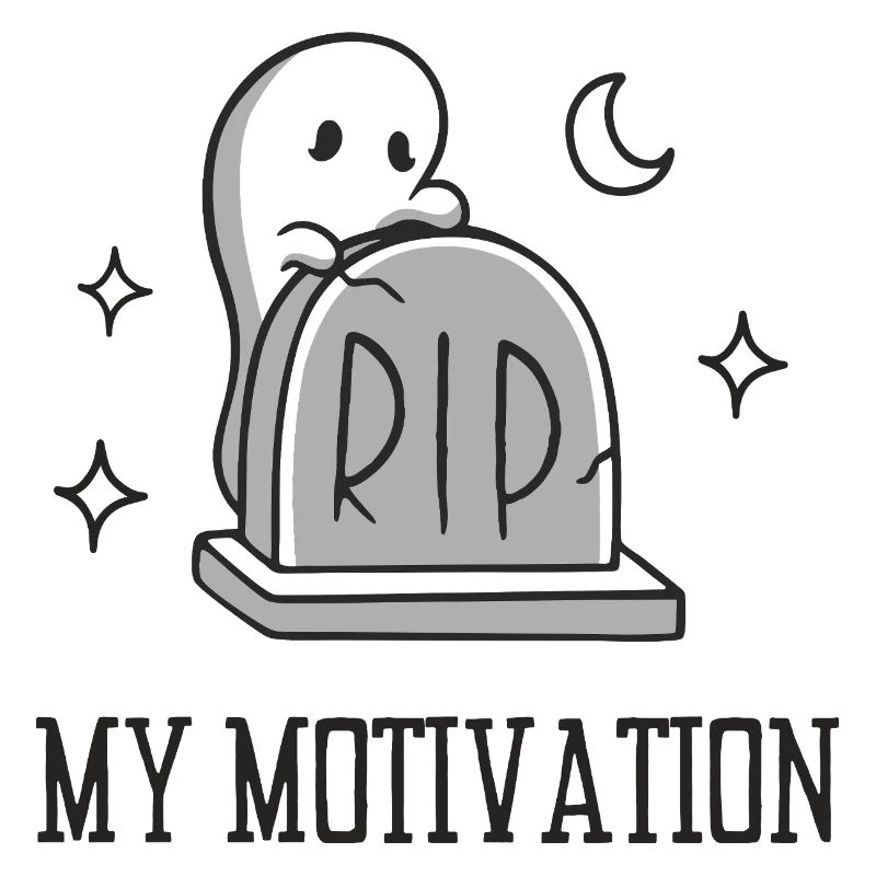 RIP Meine Motivation