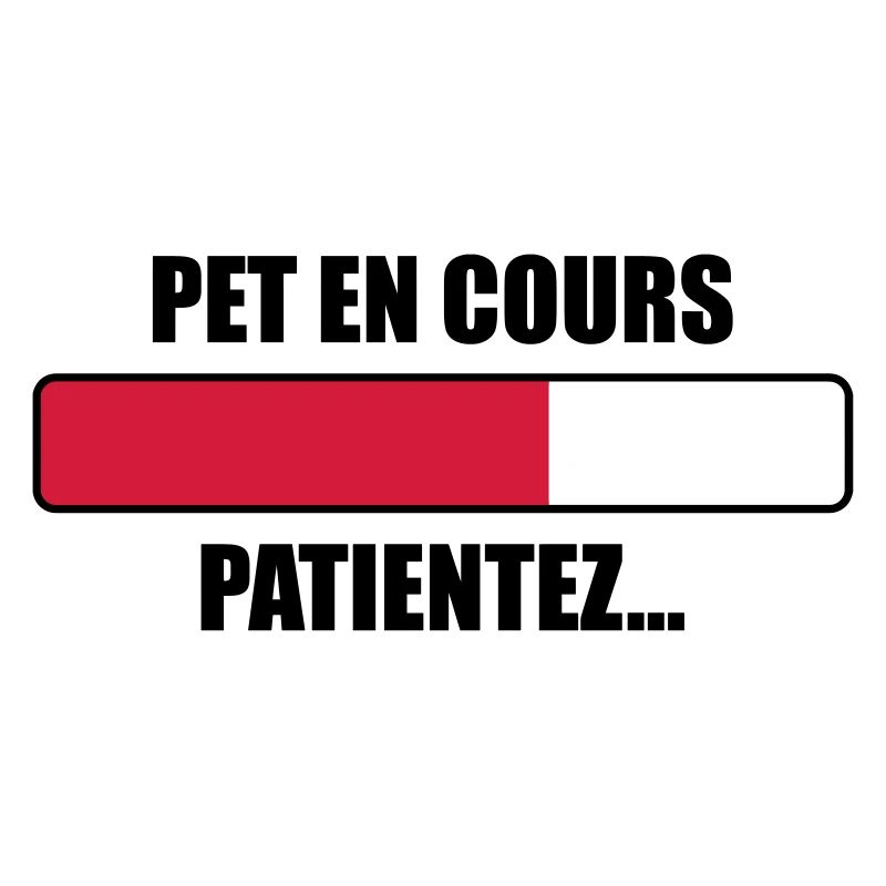 Pet en cours, patientez...