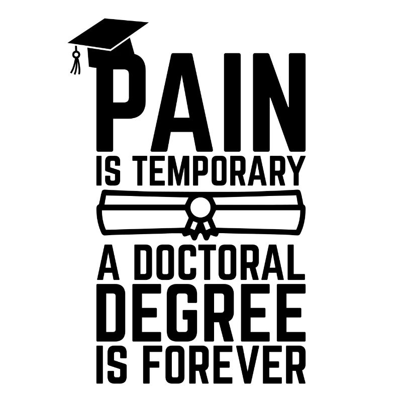 Phd degree saying student gift