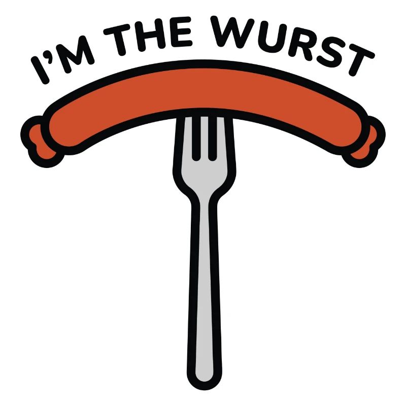 Ich bin die Wurst