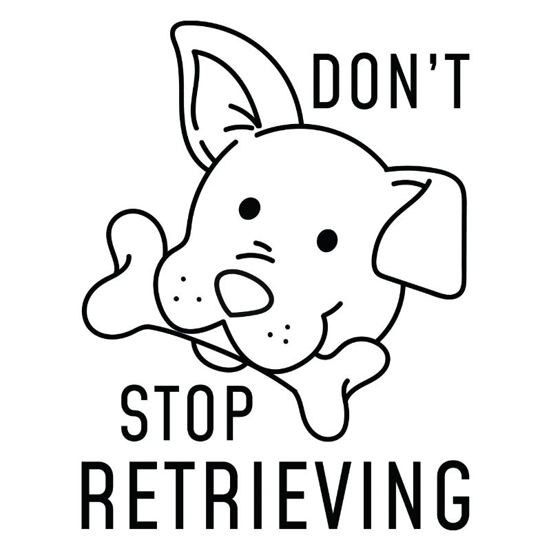 Don’t Stop Retrieving