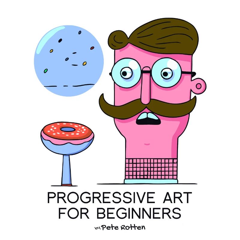 A Sarcastic Art: Progressive for Beginners