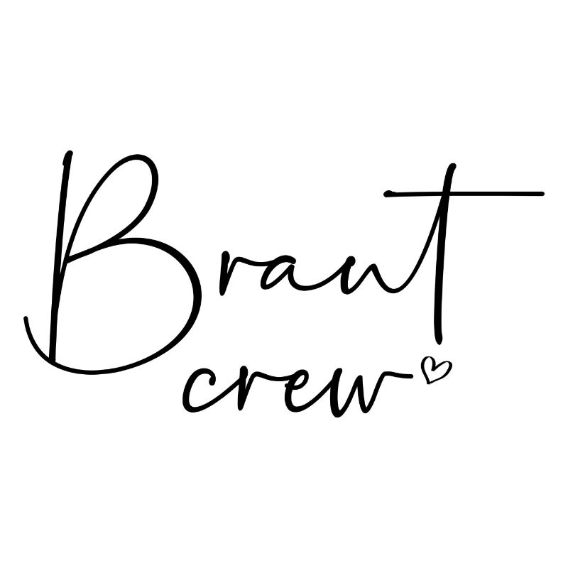 Braut Crew