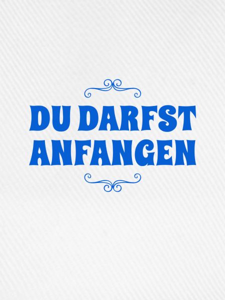 du beginnst