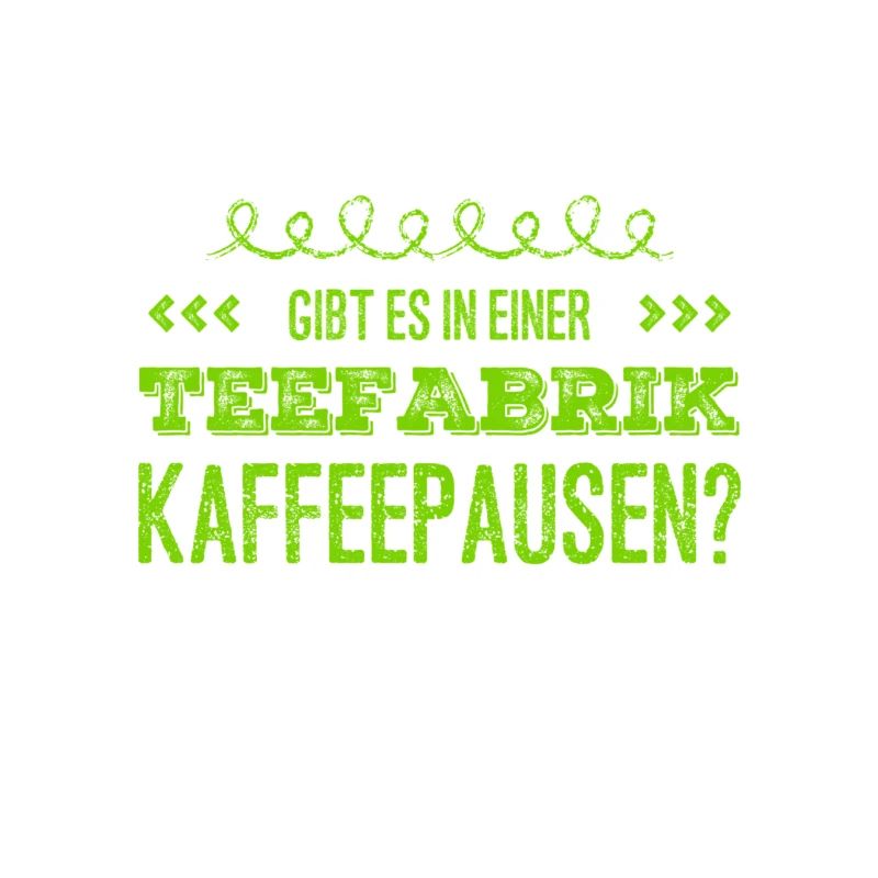 in der Teefabrik