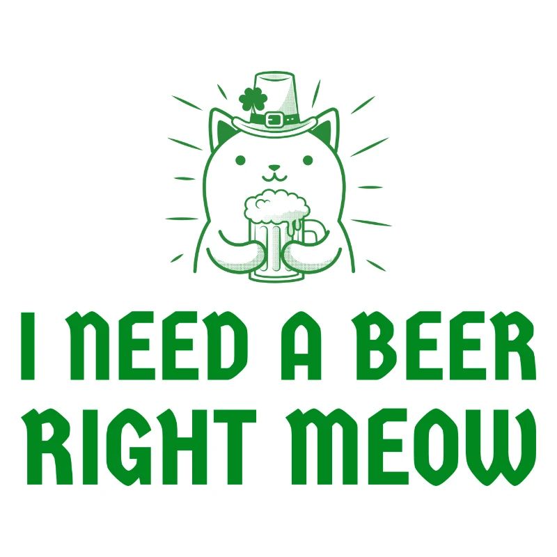 I need a beer right meow