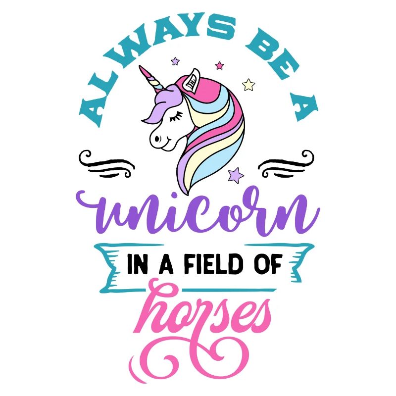 Sei immer ein Einhorn