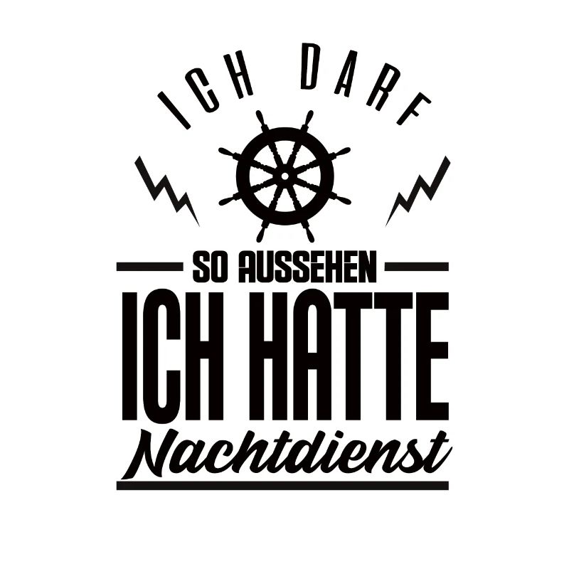 Je pourrais ressembler à ça, j'avais un quart de nuit