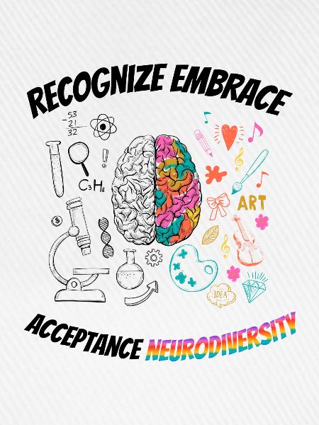 recognize embrace acceptance Neurodiversity