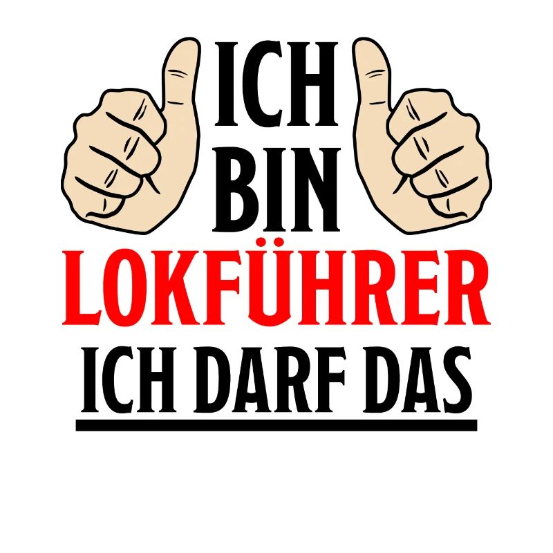 Lokführer Lustig Spruch Eisenbahn Zug Fun Geschenk