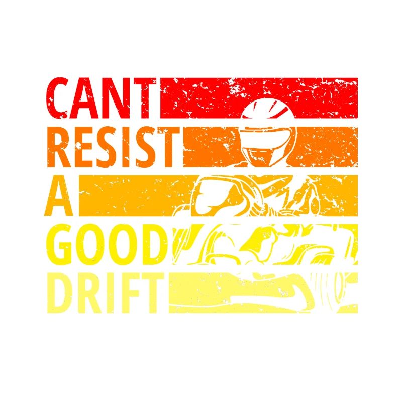 Cant resist a drift, Drift, Drive