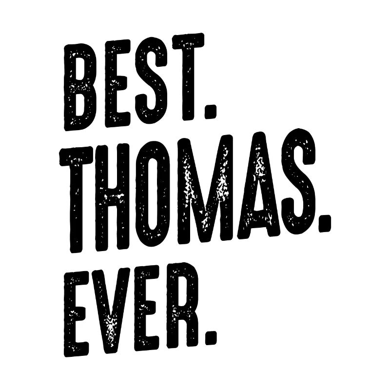 Mens Funny Personalized Name Thomas