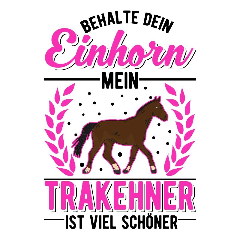 Trakehner Einhorn Trakehner Geschenk
