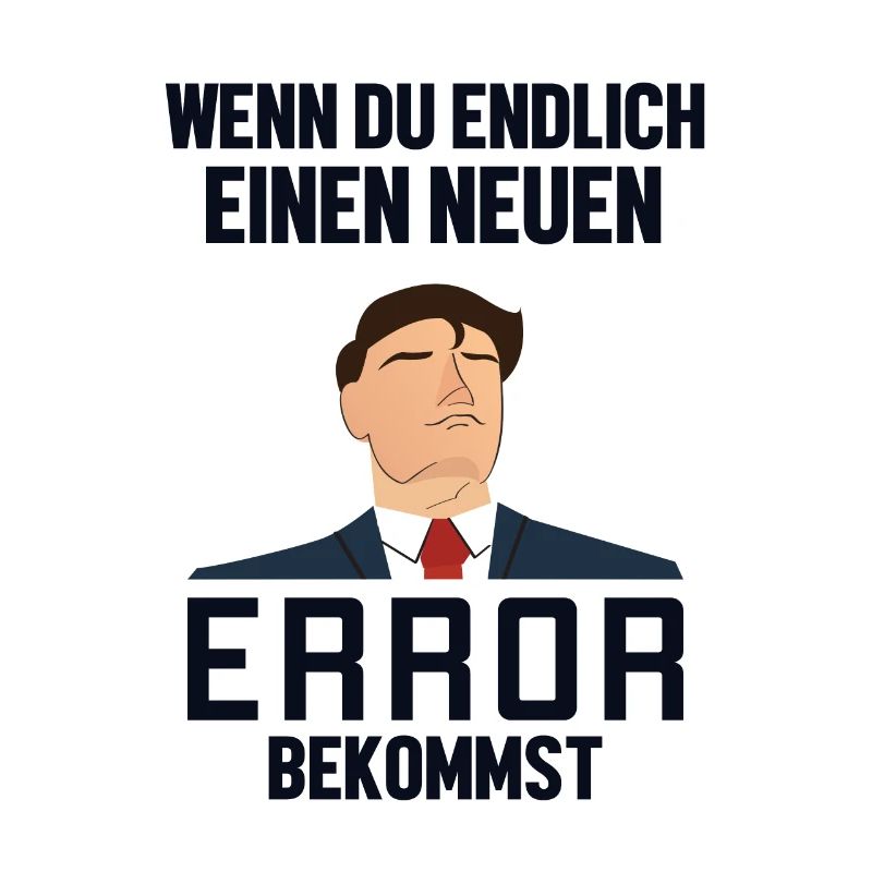 Neuen Error Bekommen Developer Coder Programmierer