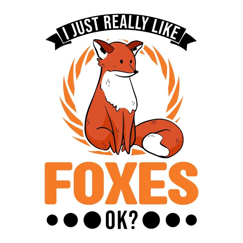 I just really like Foxes Rotfuchs Fuchs