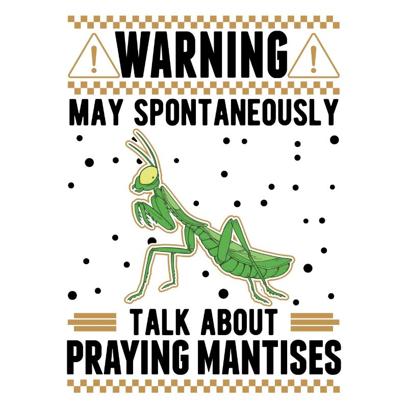 Praying mantis mantis mantis mantis