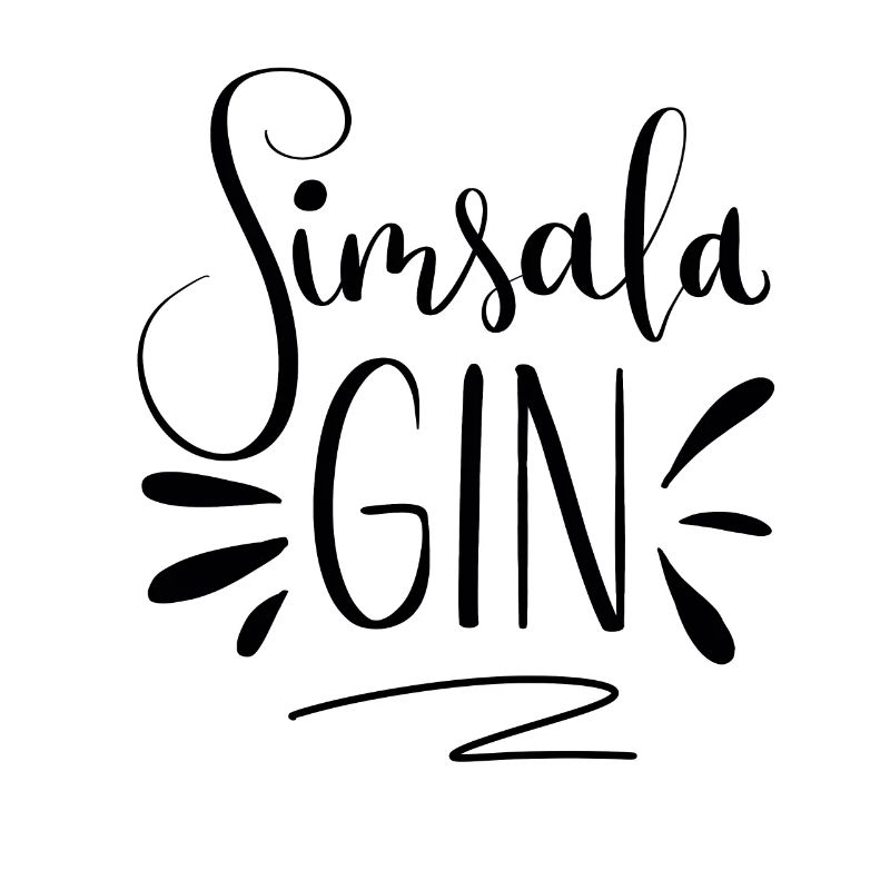 Simsala Gin - Cheers there is gin, gin lover