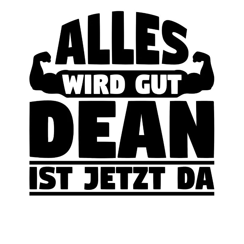 Alles wird gut Dean ist jetzt da