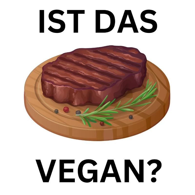 Ist das Fleisch Vegan?