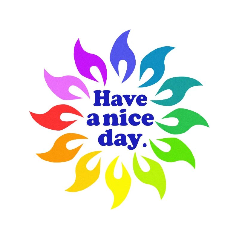 Have a nice day